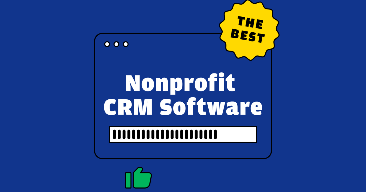 17 Best Nonprofit CRM Software Reviewed For 2024 - The RevOps Team