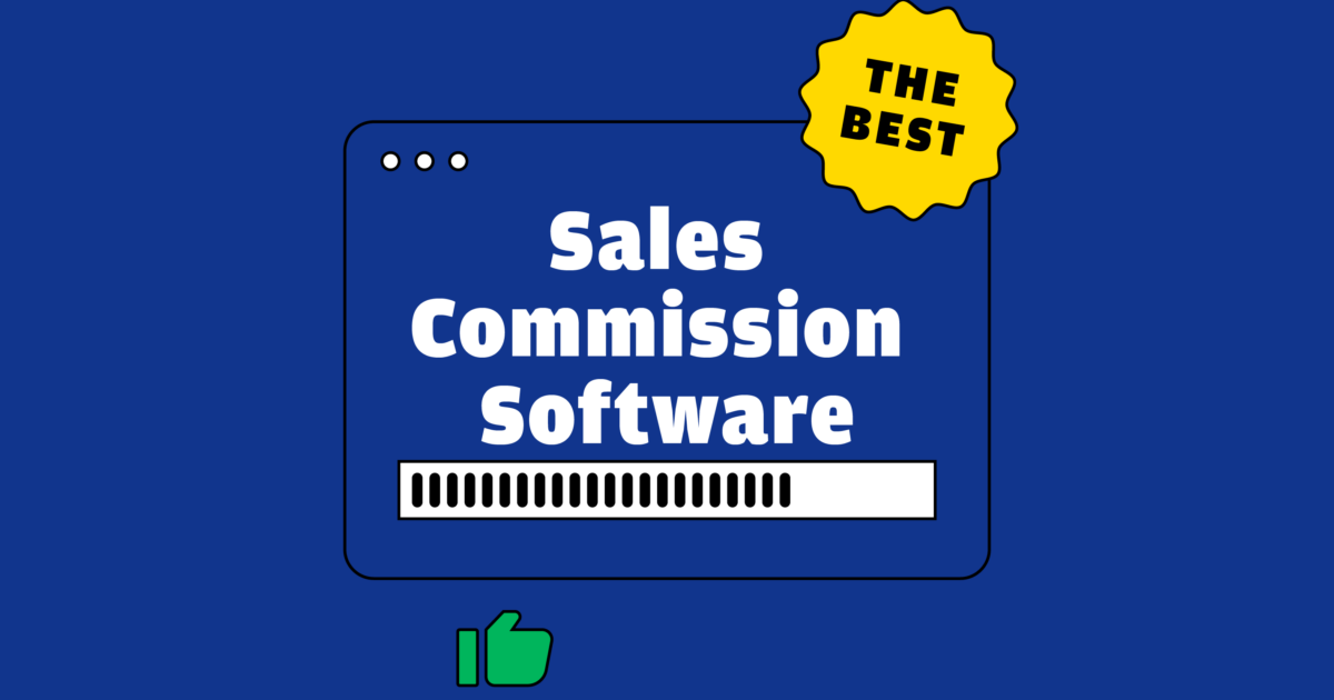 20 Best Sales Commission Software Reviewed For 2024 The RevOps Team   Sales Commission Software 01 1200x630 